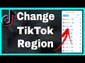 How To Change Your TikTok Region / Location