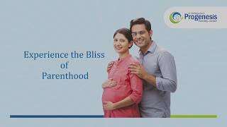 Progenesis Fertility Center - Cost effective IVF treatment center in India