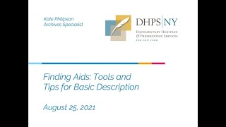Finding Aids: Tools and Tips for Basic Description