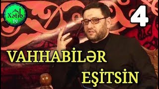 Şiəliyin İzahı (4) - Hacı Şahin - Eşqin Yaratdığı Möcüzələr