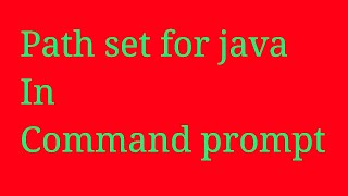 Path set for java in command prompt
