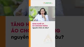 Hội chứng tăng huyết áp áo choàng trắng là gì? Có nguy hiểm không? #alobacsi #shorts
