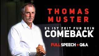 Tennislegende Thomas Muster // Seine Comeback Geschichte + Q\u0026A // FULL SPEECH