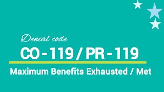 Ch # 6 | What is CO - 119 / PR - 119 denial code in medical billing | Practical Denial Solution