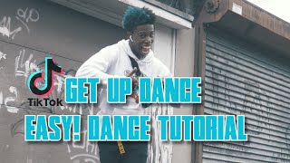 Get Up Dance Challenge | Tik Tok Dance Tutorial