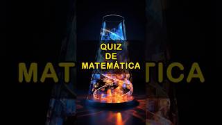 Quiz de matemática - Quantas perguntas matemáticas você acerta? Exercite seu cérebro