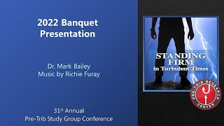 Mark Bailey | Banquet Presentation | 2022