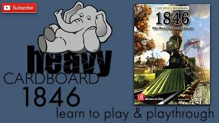 1846 3p Play-through, Teaching, \u0026 Roundtable discussion by Heavy Cardboard