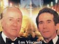 los visconti adoracion