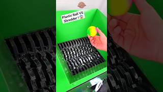 Plastic Ball VS Shredder ! 😱 #shredder #satisfying #shredding #oddlysatisfying #satisfyingvideo