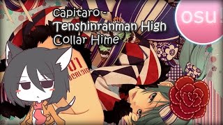 capitaro - Tenshinranman High Collar Hime [osu!]