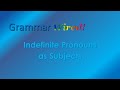 3.8 Indefinite Pronouns as Subjects