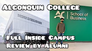 Algonquin College Full detailed In- campus Review | Things to do for students | Ottawa, Ontario