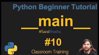 Main Function in Python | Python Beginner Tutorial | #10