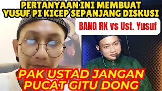 PAK USTAD MUKANYA PUCAT SEPANJANG DISKUSI KARENA PERTANYAAN BANG RK APOLOGET TERLALU SYULIT?