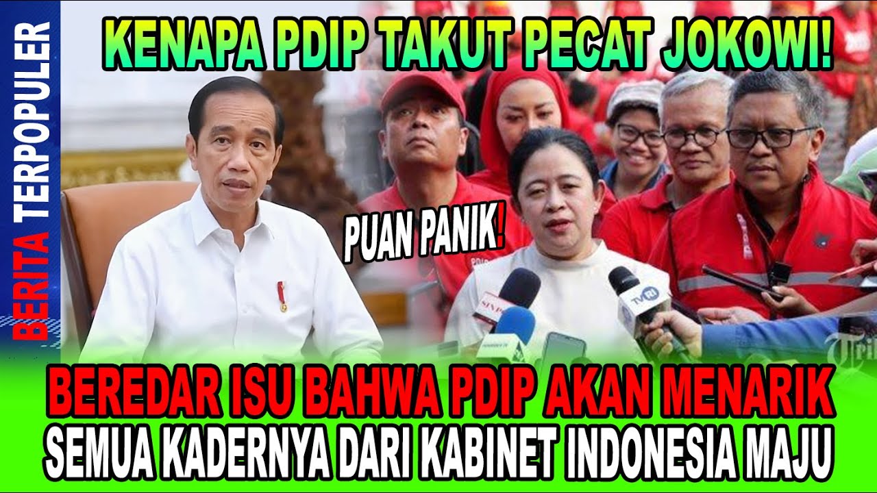 PDIP PECAT JOKOWI...!! BEREDAR ISU PDIP AKAN MENARIK SEMUA KADERNYA ...