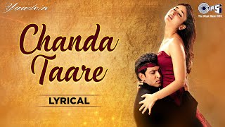 Chanda Taare Sunle Saare - Lyrical | Yaadein | Dard Bhare Gane | Sukhwinder & Kavita Krishnamurthy