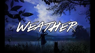 【Chill Trap】¥EN - Weather