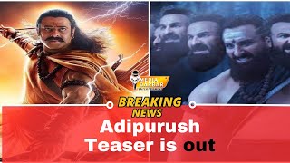 Adipurush Teaser | Adipurush Movie Kab Release Hogi | Media Darbar Entertainment