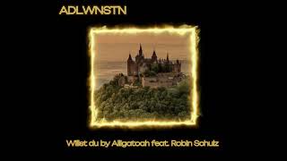 Willst du by Alligatoah feat. Robin Schulz (speed up/nightcore)