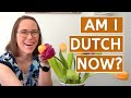 NEW DUTCH HABITS LIVING IN THE NETHERLANDS AS AN AMERICAN // Expat Life