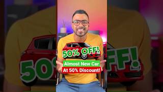 Get An Almost New Car at 50% Discount 😎
