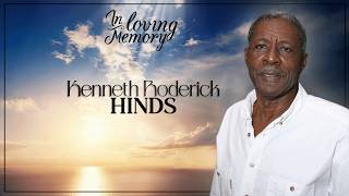 Celebrating the Life of Kenneth Roderick Hinds