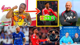 ATTA POKU’S BRILLIANT ANALYSIS OF MAN UTD 3-1 COMEBACK WIN, AMAD NEYMAR🔥 KAMALDEEN, LIVERPOOL \u0026 MORE