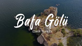 Bafa Gölü - Drone Görüntüleri 2021