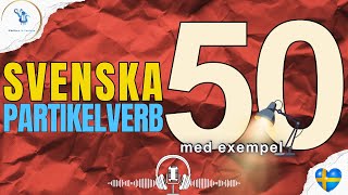 SWEDISH PARTIKELVERB with examples | ORDPOD #006