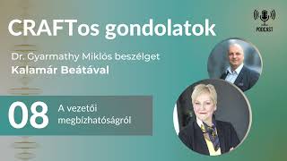 CRAFTos gondolatok - A vezetői megbízhatóságról