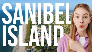 TOP 10 Things to do in Sanibel Island, Florida!