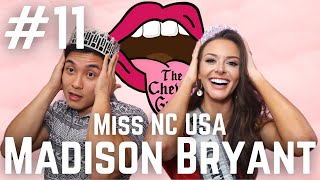 Miss NC USA, Pageant Life, Diet, & Rules w/ Madison Bryant | The Chewing Grounds #11