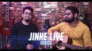 Jinke Liye | Male Cover | Neha Kakkar | Jaani | B Praak | Ashuman Tatmta ft. Karan Singh | T-Series