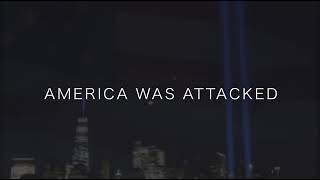 9/11 Never Forget, We are Better Together