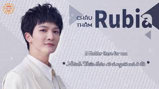 [Vietsub] Rubia - Châu Thâm