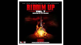 DJ MANNI RIDDIM UP VOL.7