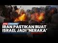 🔴Iran Pastikan Buat 'Neraka' Zionis Tak Bisa Dihindari, AS Manfaatkan Israel Picu Perang Dunia III?