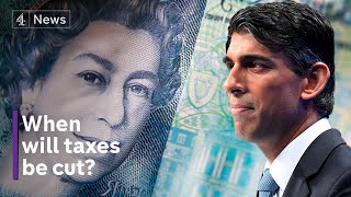 Sunak says tax cuts will have to wait