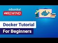 Docker Tutorial For Beginners | What is Docker | Docker Container | Edureka | DevOps Rewind - 1