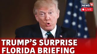 Trump Florida Briefing Live | Donald Trump Hosts Surprise Press Conference In Florida | News18 |N18G