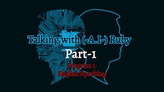 Artificial Intelligence (-RUBY -) part 1
