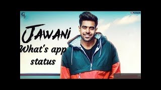 Jawani Guri WhatsApp Status Song | New Attitude WhatsApp Status | New love status | Romantic status