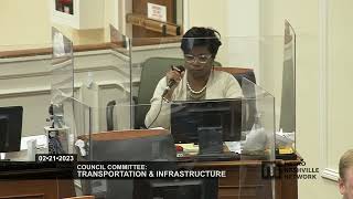02/21/23 Council Committees: Transportation & Infrastructure