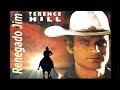 Renegado Jim - Terence Hill (Español Castellano)