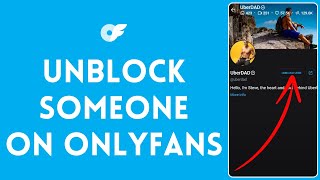 How to Unblock Someone on OnlyFans 2024 | Someone Unblock on OnlyFans