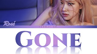 Rosé (로제) - Gone Lyrics [Color Coded Eng]