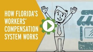 How Florida’s Workers’ Compensation System Works