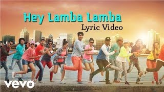 Yaan - Hey Lamba Lamba Lyric | Harris Jayaraj | Jiiva
