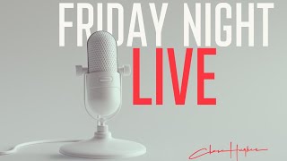 Friday Night Live